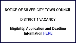 Notice of Silver City Town Council District 1 vacancy